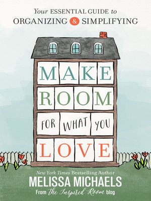 cover image of Make Room for What You Love